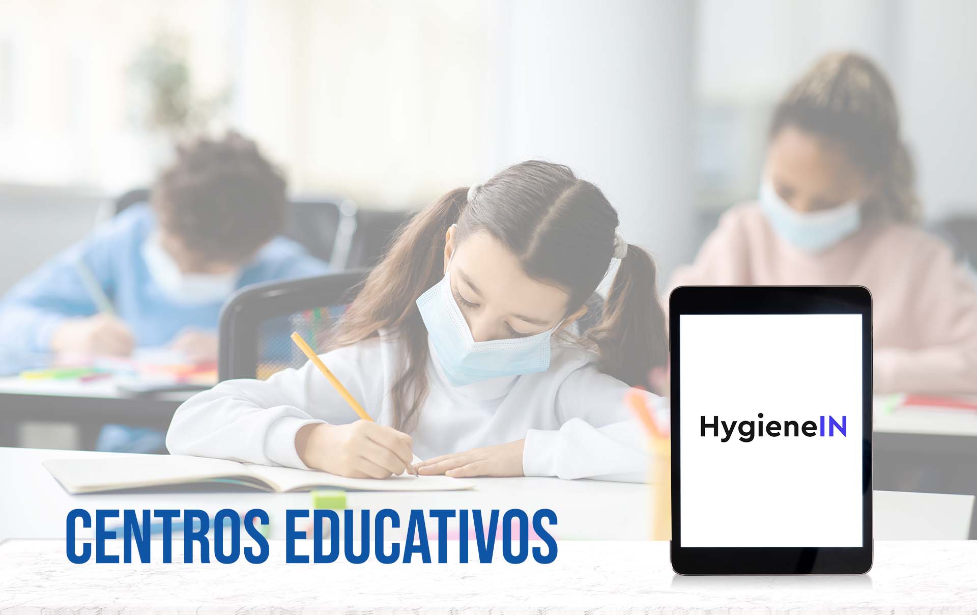 Sistema inteligente HygieneIN para centros educativos