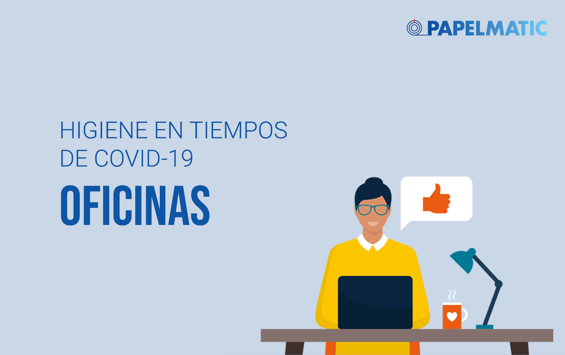 Infografía: Consejos de higiene para oficinas en tiempos de Covid-19