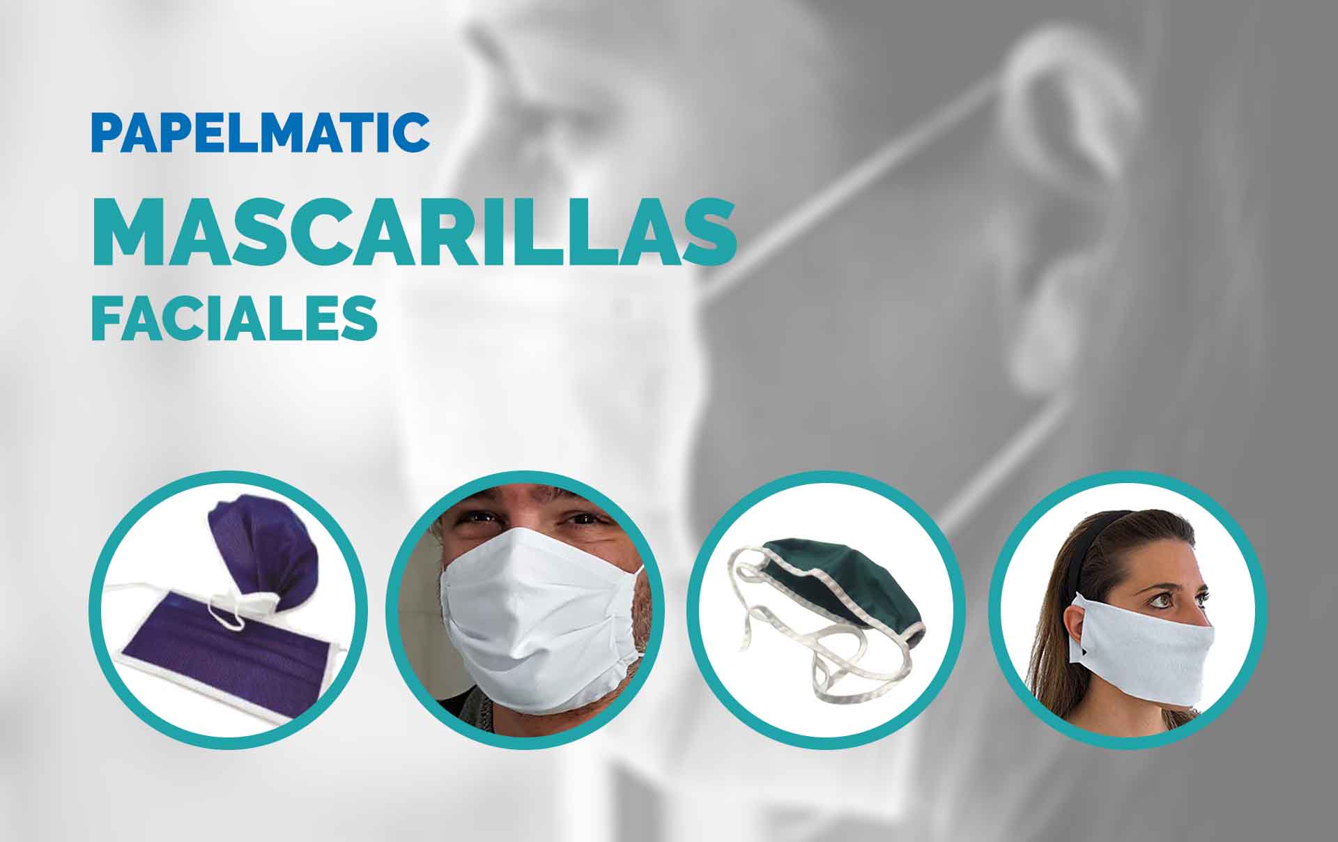 PAPELMATIC: Nuestra selección de mascarillas faciales